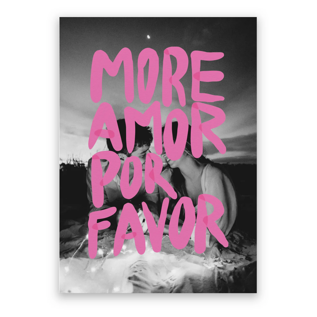 More Amor Por Favor - Personalised Poster