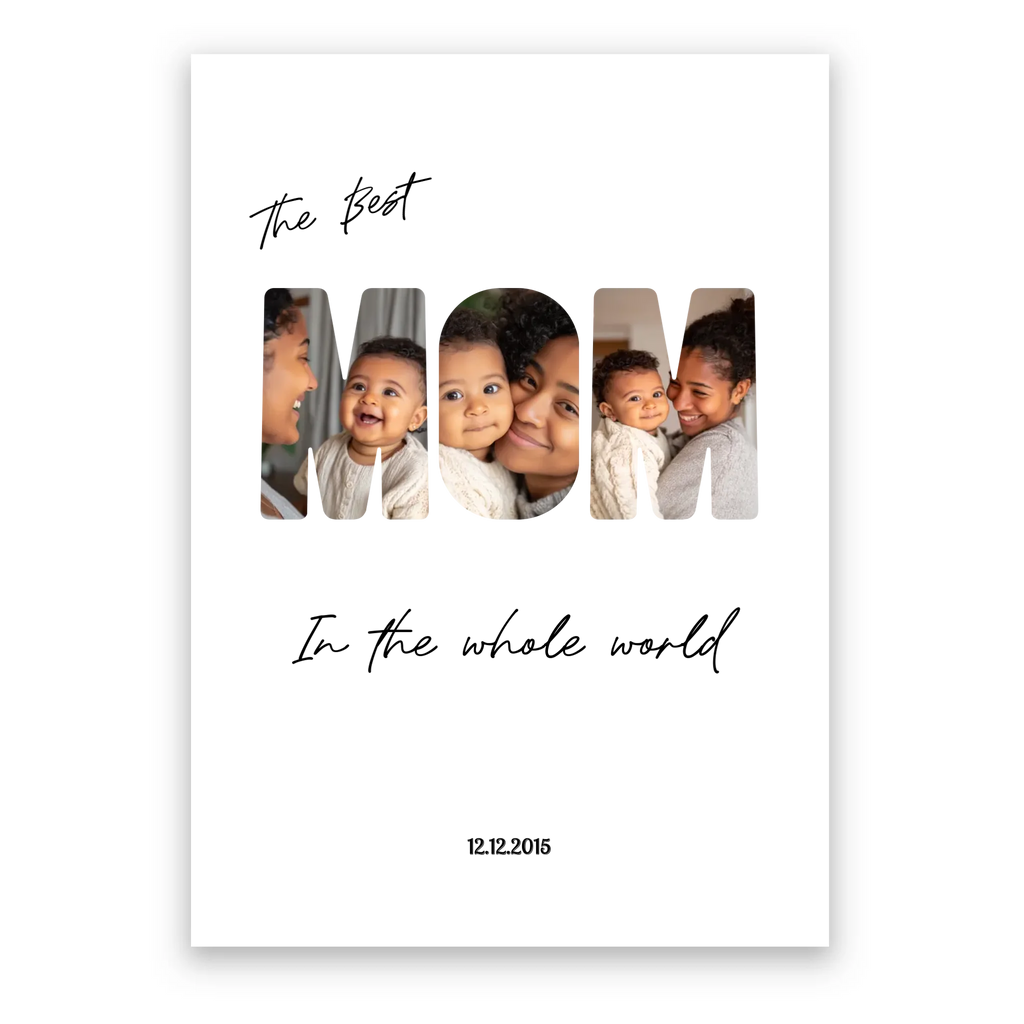 The Best Mom - Personalised Poster